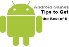 Android Games - Tips for Getting the Best